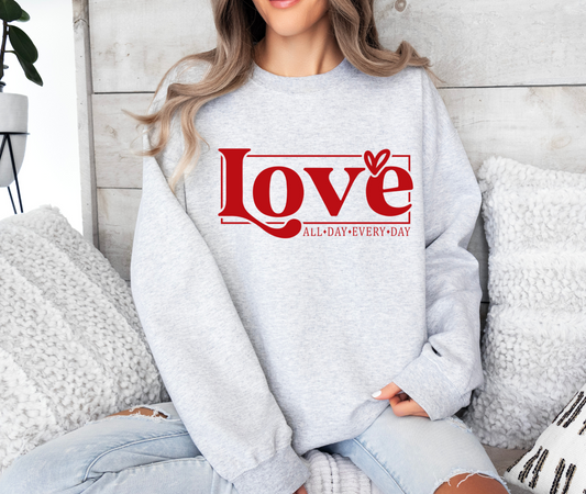 Love All Day Everyday