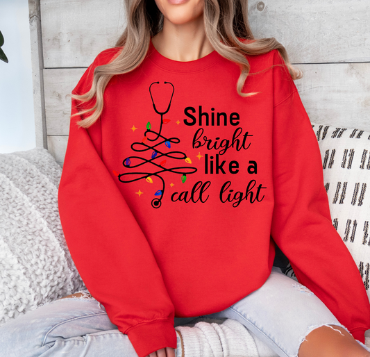 Shine Bright Like a Call Light