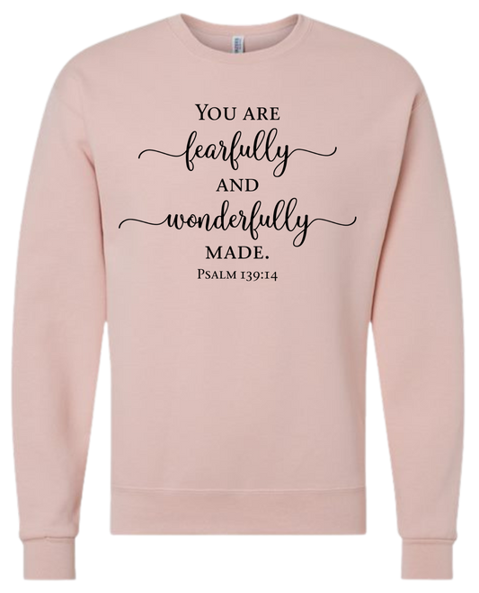 You Are Fearfully and Wonderfully Made