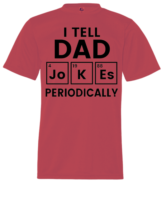 I Tell Dad Jokes Periodically