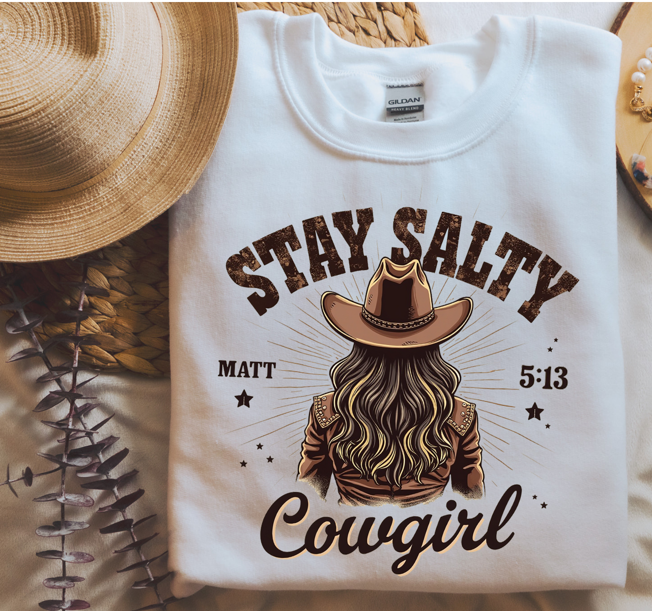 Stay Salty Cowgirl (Matthew 5:13)