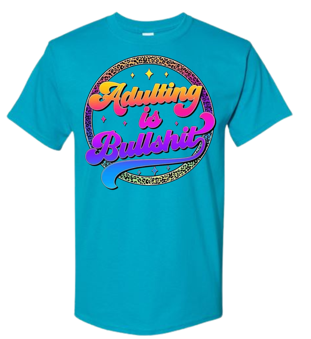 Adulting Is Bullsh*t