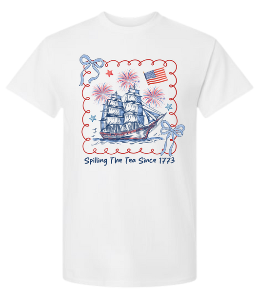 Graphic T- Spilling The Tea Since 1773