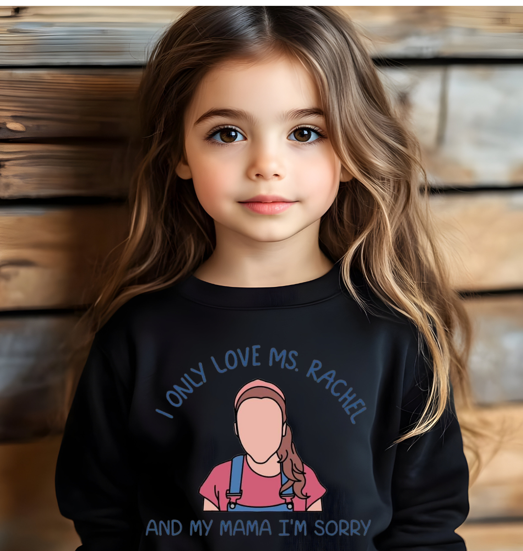 I Only Love Ms. Rachel and My Mama I'm Sorry