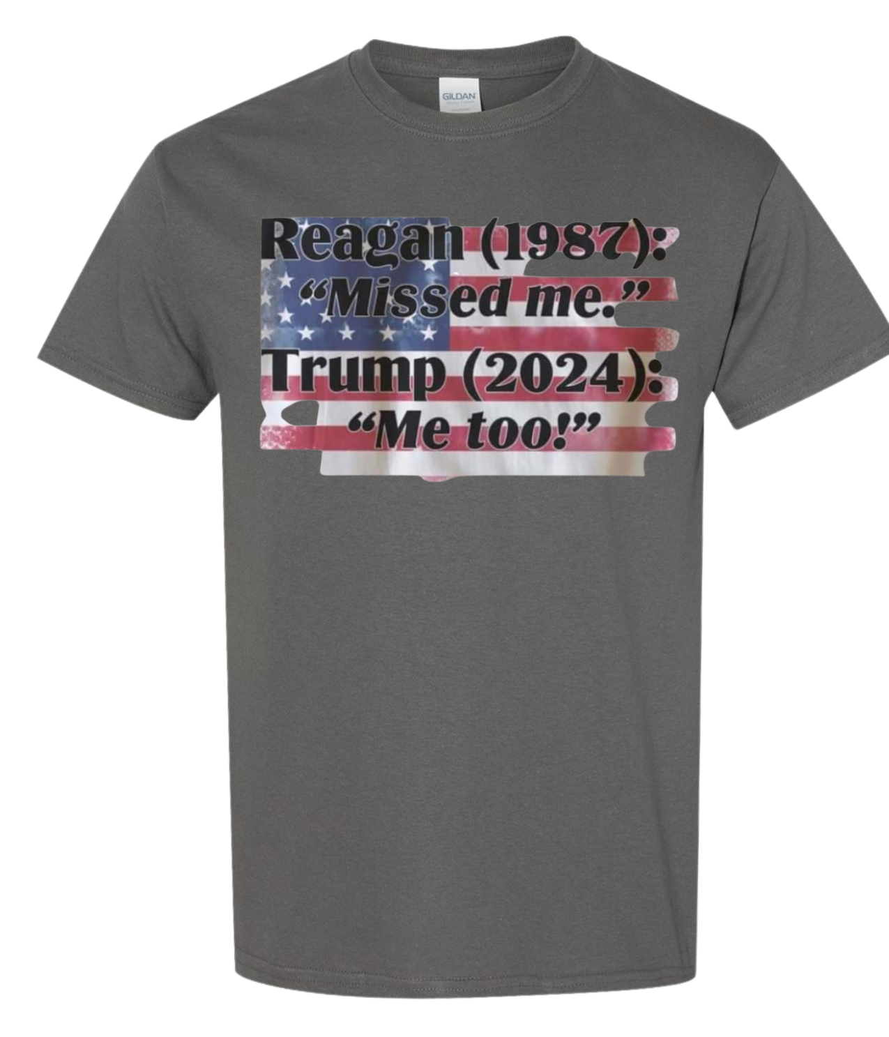 Reagan 1987 Missed Me. Trump 2024 Me Too