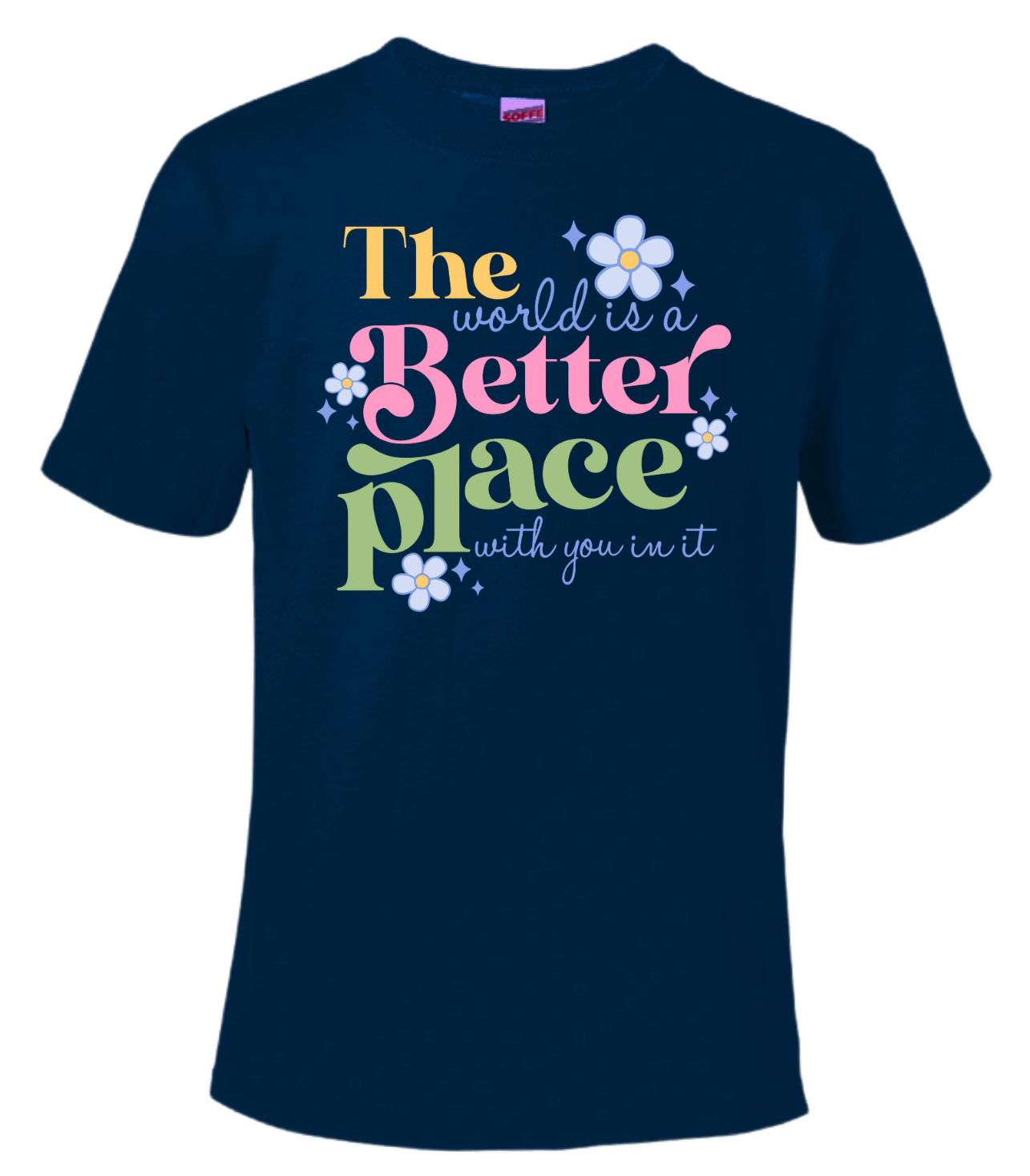 The World Is A Better Place With You In It