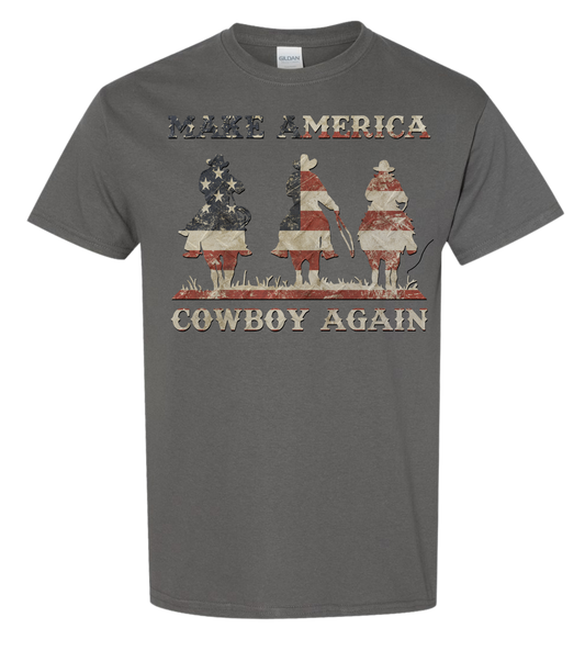 Make America Cowboy Again