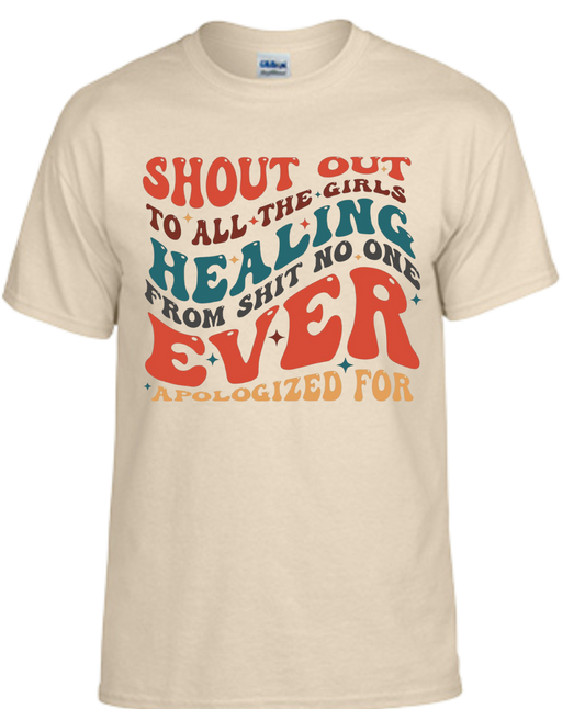 Shout Out To All The Girls Healing From Shit No One Ever Apologized For