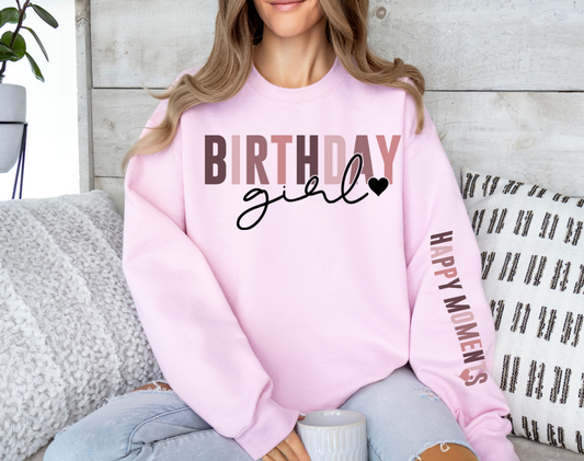 Birthday Girl Happy Moments sweatshirt, Gildan brand, pink, 50/50 blend or 100% cotton.