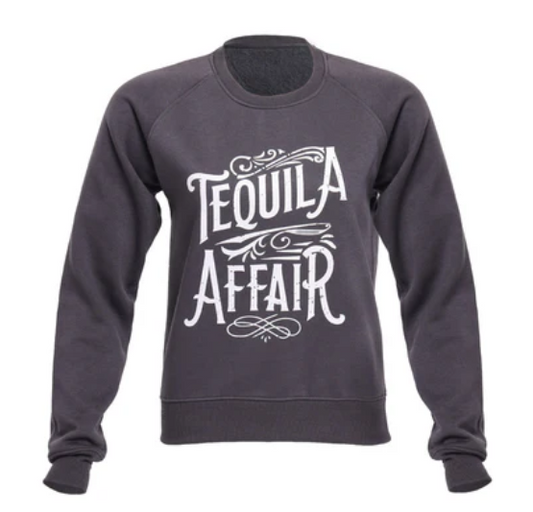MYRA- Tequila Affairs slatey blue sweatshirt with white text design.