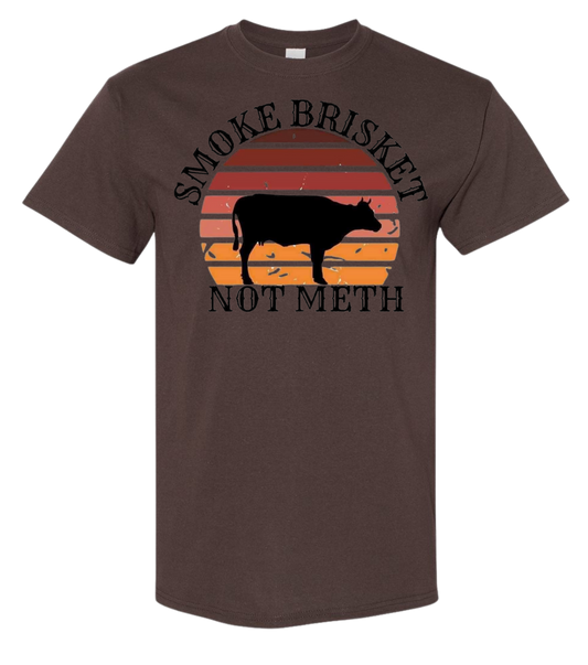 Smoke Brisket Not Meth