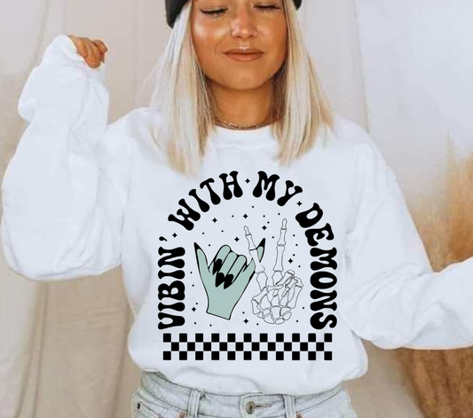 Vibin' With My Demons