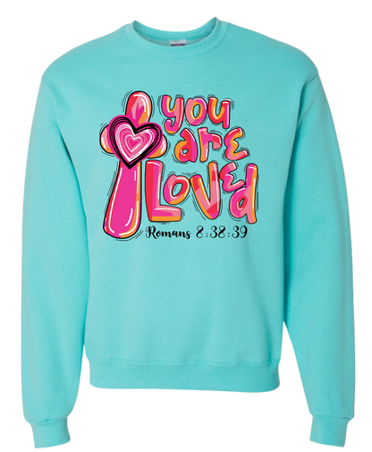 You Are Loved- Romans 3:38:39