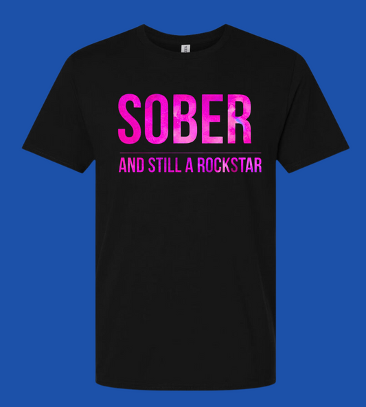 Sober And Still A Rockstar Graphic T-shirt