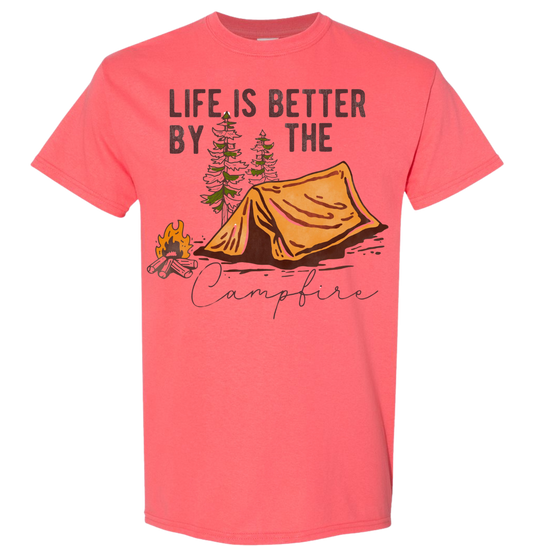 Life Is Better By The Campfire