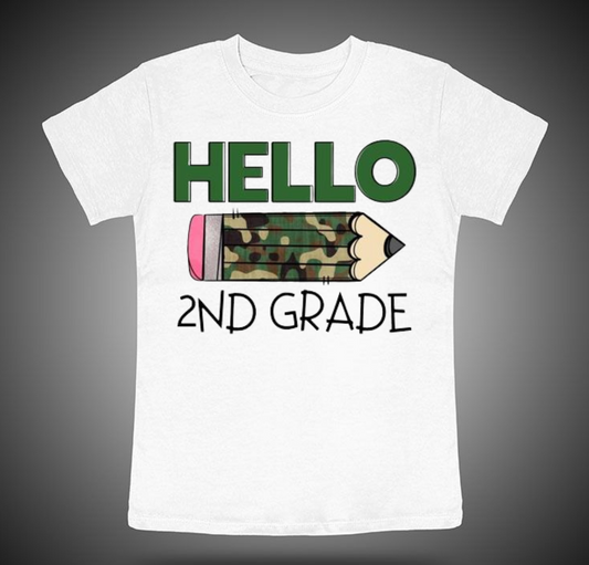 Hello 2nd Grade (camo pencil)