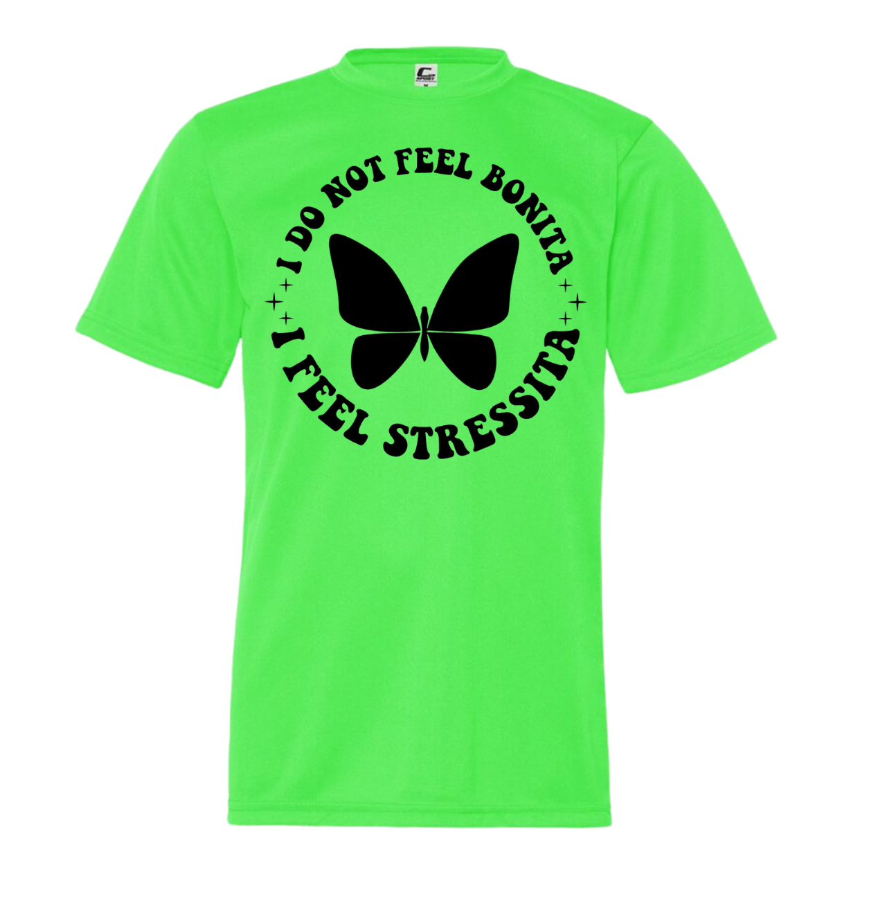 I Do Not Feel Bonita. I Feel Stressita