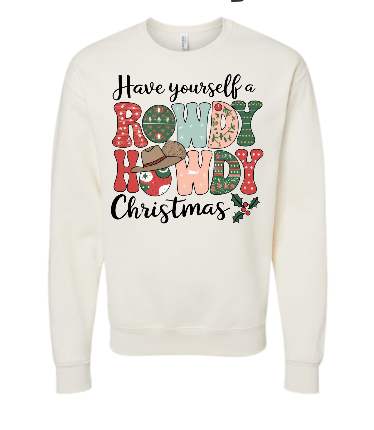 Have Yourself A Rowdy Howdy Christmas