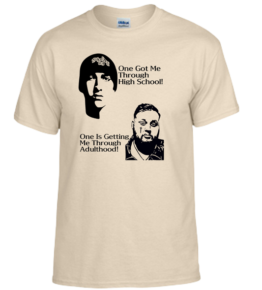 One Got Me Through High School! One Is Getting Me Through Adulthood