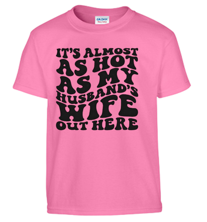 It's Almost As Hot As My Husband's Wife Out Here