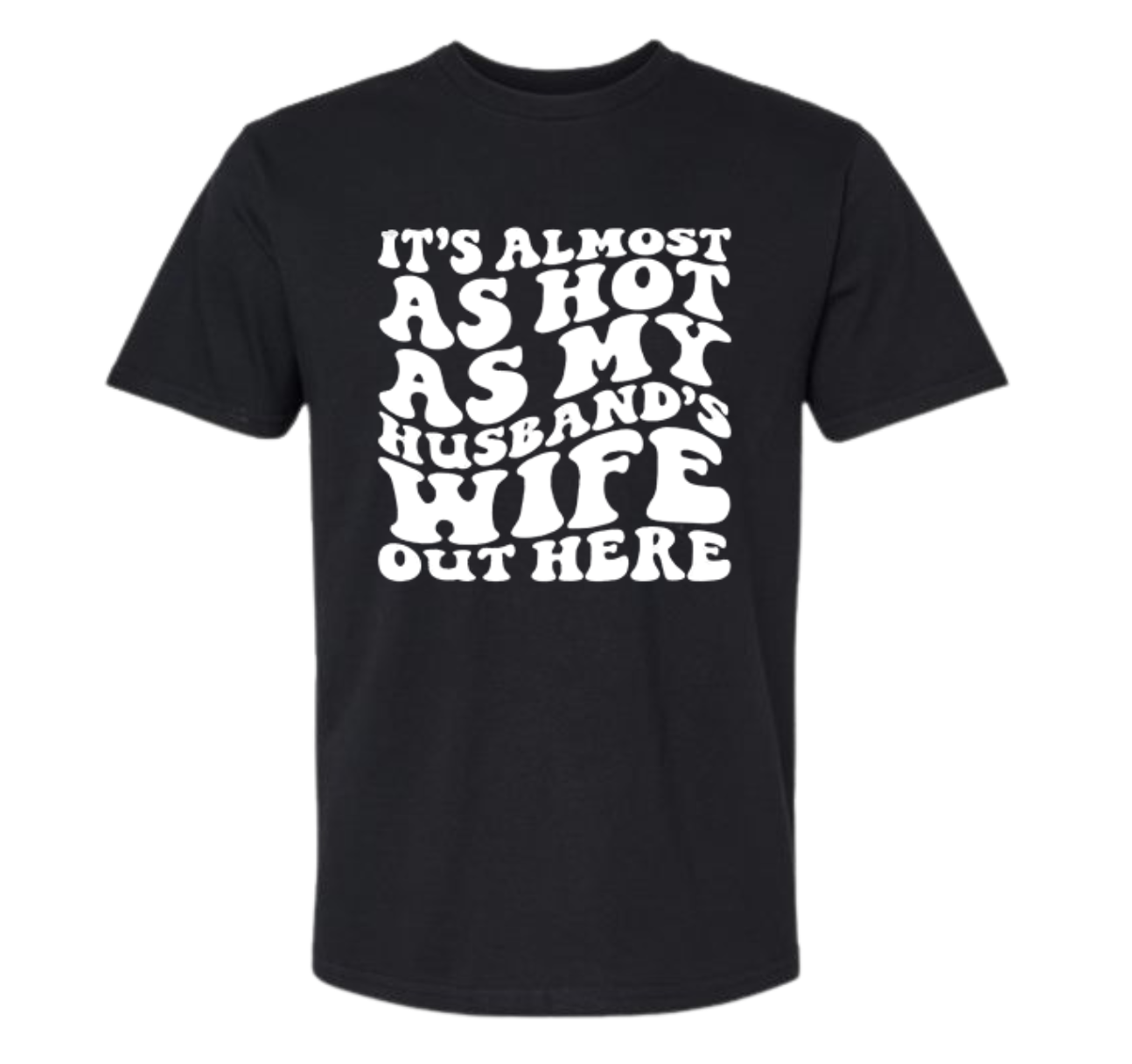 It's Almost As Hot As My Husband's Wife Out Here