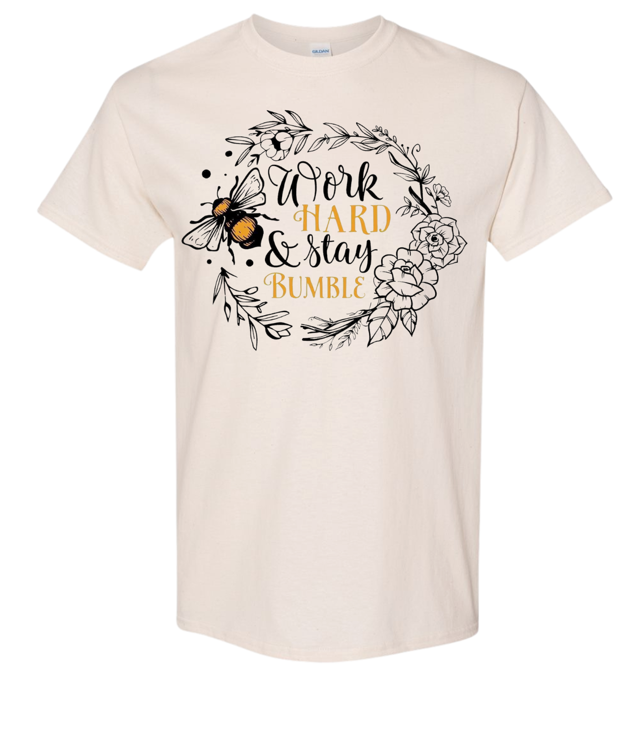 Work Hard & Stay Bumble