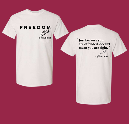 Freedom Charlie Kirk Graphic T-Shirt