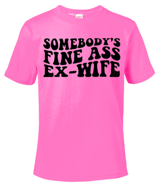 Somebody's Fine Ass Ex-Wife