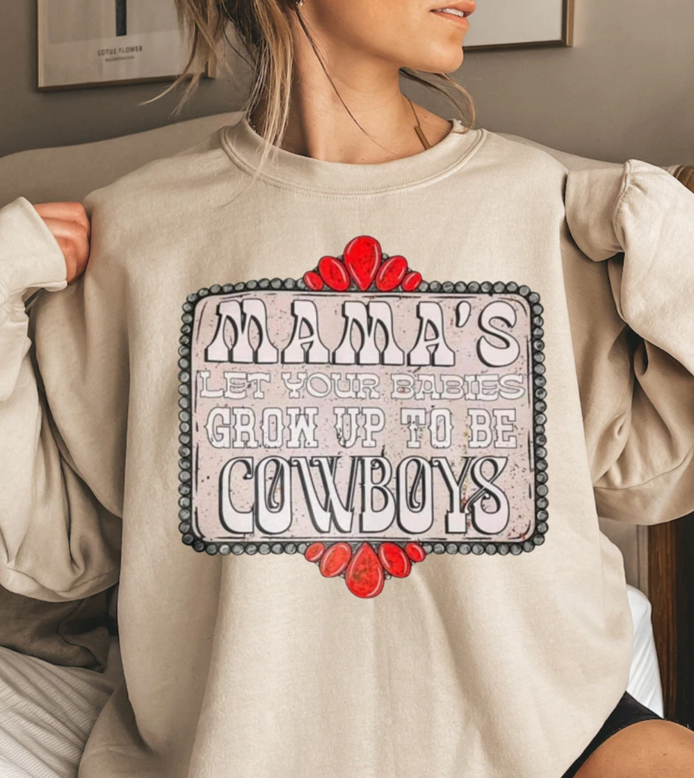 Mama's Let Your Babies Grow Up To Be Cowboys