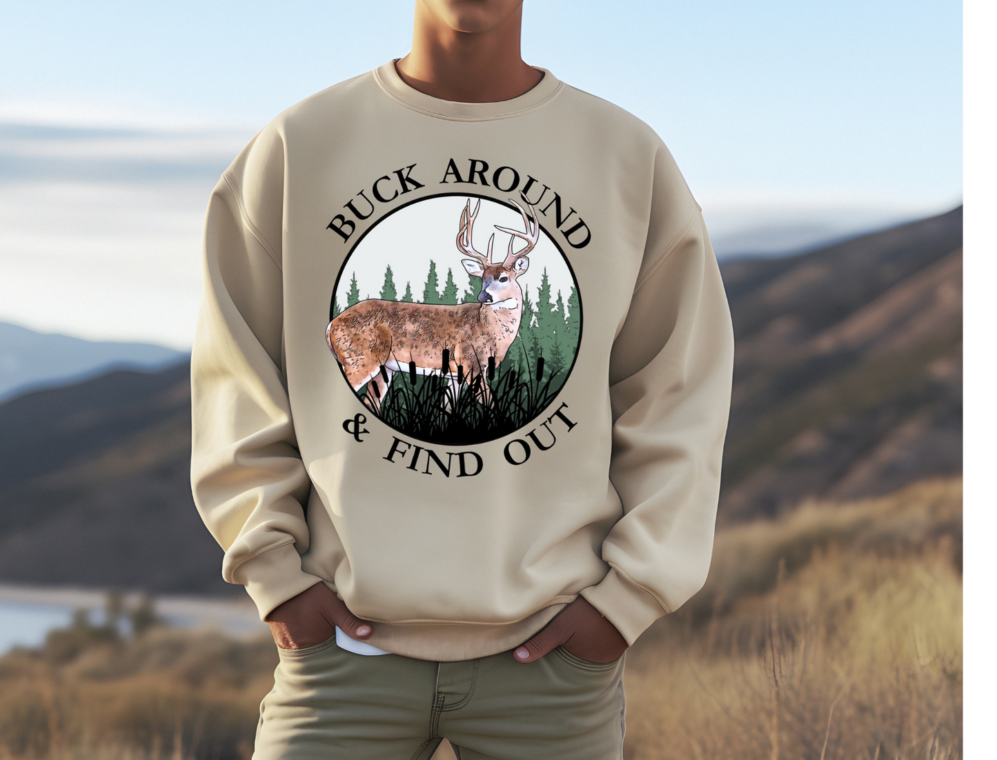 Quirky "Buck Around & Find Out" t-shirt with playful deer design.