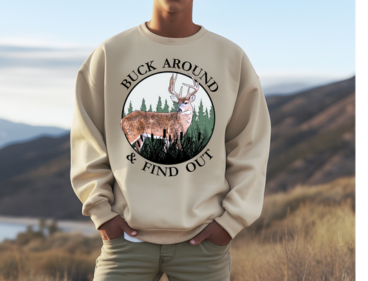 Quirky "Buck Around & Find Out" t-shirt with playful deer design.