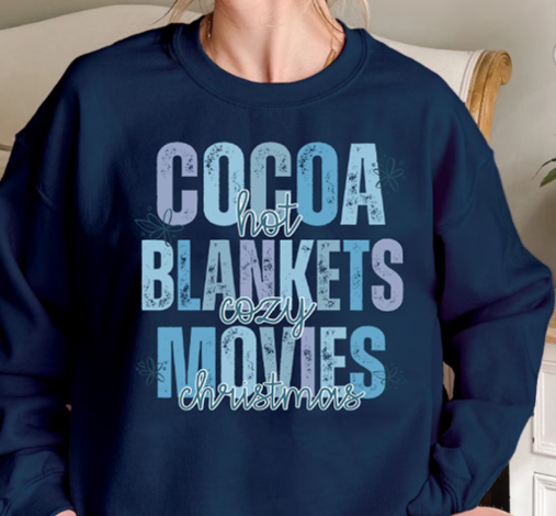Cocoa Blankets Movies shirt, perfect for cozy winter movie nights.